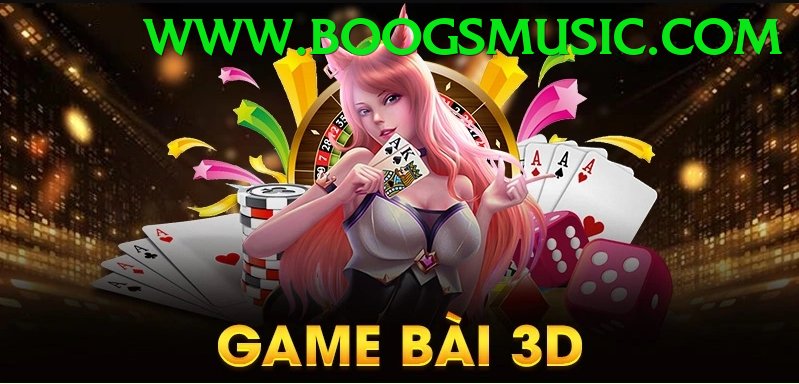 Game Bài 3D - Ưu đãi đặc biệt